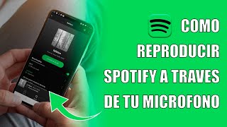 Como Reproducir Spotify a Traves de tu Microfono [upl. by Nage]