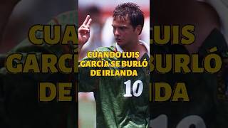 🇲🇽 La Burla de Luis García a Irlanda en USA 94 ¡Señal de 20 ⚽😆 [upl. by Abbye]