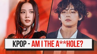 KPOP Am I The Ahole [upl. by Charin]