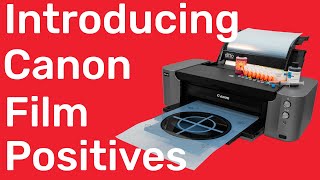 Introducing Canon Pixma Pro100 Film Positive Printing – Freehand Graphics™ [upl. by Naam514]