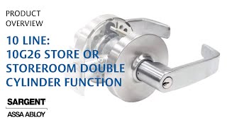 SARGENT 10 Line Cylindrical Lock 10G26 Store or Storeroom Double Cylinder Function [upl. by Aihsital]