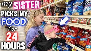 My Baby Sister Picks My Food for 24 Hours [upl. by Reisch]