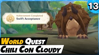 Chili Con Cloudy World Quest  Swift Acceptance Achievement  Genshin Impact 44 [upl. by Ferrel]