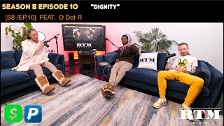 M Dot R “THIS IS A SET UP”😡RTM Podcast Show S8 Ep10 Dignity [upl. by Okomom]