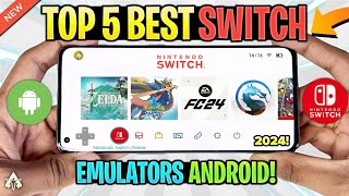 TOP 5 NINTENDO SWITCH EMULATORS FOR ANDROID IN 2024 BEST [upl. by Orest]