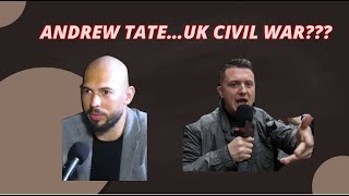 ANDREW TATE AND THE UK CIVIL WAR [upl. by Blalock]