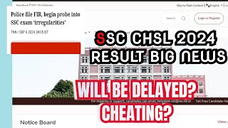 ssc ssc chsl 2024 result big news delay or not cheating [upl. by Fougere723]