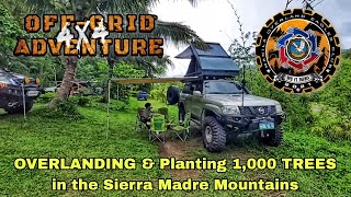 Camping amp Planting 1000 Trees in the Sierra Madre Mountains with the Manila Overland Eagles Club [upl. by Amian]