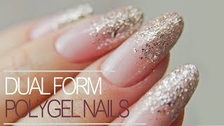 How to Use Dual Forms  Easiest PolyGel Nails with Glitter Fade [upl. by Sung]