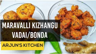 Kuchikilangu vadai bonda recipe in tamlஅசத்தல் maravallikilangukilangu bondatea time snacks [upl. by Yorick946]