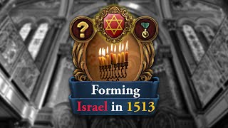 Semien The Only Jewish Country in EU4 restores Israel [upl. by Issi]