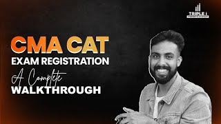 CMA CAT Registration A Complete Walkthrough [upl. by Ellehcan]