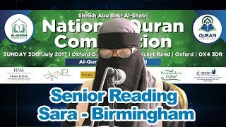 Sheikh Abu Baker Al Shatri National Quran Competition Senior Reading Sara Birmingham [upl. by Alissa]