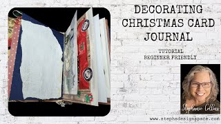 Decorating My Christmas Card Journal junkjournalinspiration Christmascardjournal [upl. by Greenman]