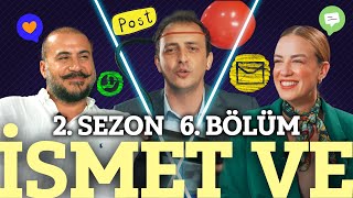 İsmet Ve – Reklam Ve Sosyal Ve Medya Ve Balon 2Sezon 6Bölüm [upl. by Etterraj]