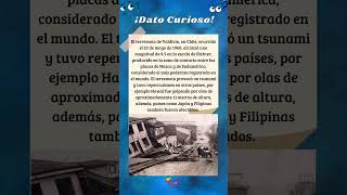 El terremoto más fuerte registrado en la historia ocurrió en Chile datoscuriosos terremoto quiz [upl. by Rizas]