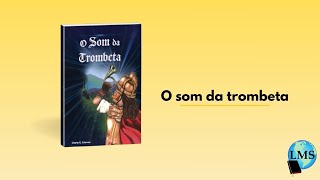 O som da trombeta [upl. by Aneen]