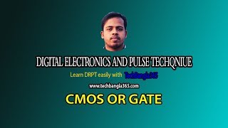 Digital Electronics and Pulse Techniques  13 CMOS OR gate  TechBangla DEPT Sessional [upl. by Aititil556]