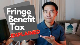 Fringe Benefit Tax Explained [upl. by Concettina]