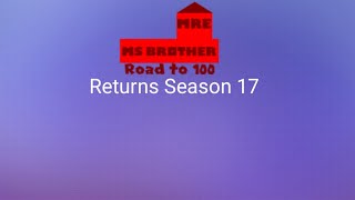 MRE MS Brother Returns Brantsteele  Season 17 Full [upl. by Anaidni268]