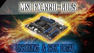 MSI 990FXAGD65 Unboxing and Spec detail Asus was DOA [upl. by Kcir]