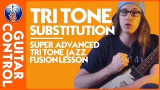 Tri Tone Substitution  Super Advanced Tritone Jazz Fusion [upl. by Prady]