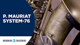 P Mauriat  System 76  Professional Alto Saxophone [upl. by Tisdale11]