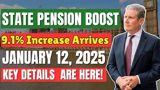 State Pension Boost 91 Increase Arrives on January 12 2025 –Watch video for full detail [upl. by Eenehs]