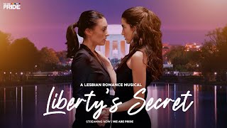 Libertys Secret  Full Length Lesbian Romance Drama Film  Lesbian Musical [upl. by Ettevol990]