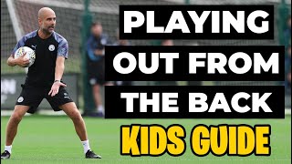 How To play out from the back  Kids Coaching Guide [upl. by Teplitz385]