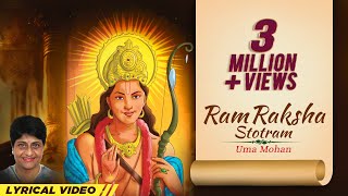 Ram Raksha Stotram  Lyrical Video  Uma Mohan  श्री राम रक्षा स्तोत्र [upl. by Eizzil968]