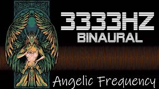 Pure Binaural Angelic Frequency 3333 Hz  Delta Waves  8D Audio pbaf [upl. by Einberger944]