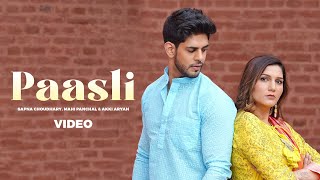 Sapna Choudhary – Paasli Official Video  Mahi Panchal Akki Aryan  Deepesh Goyal  VYRL Haryanvi [upl. by Herrmann178]