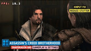 Winlator 80  ASSASSINS CREED BROTHERHOOD  Snapdragon 680 [upl. by Darice]