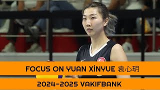 Focus on Yuan Xinyue 袁心玥 During The Match Vakifbank Volleyball 20242025 xinyueyuan [upl. by Emilio]