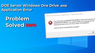 DDE Server Windows one driveexe Application Error Problem Solved [upl. by Ary]