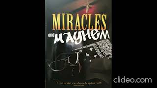 MIRACLES AND MAYHEM [upl. by Gonyea]