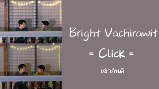 中ENGTHAIROM Click เข้ากันดี  Bright Vachirawit ost 2gether the series [upl. by Deny]