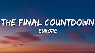 Europe  The Final Countdown Lyrics [upl. by Zephaniah]