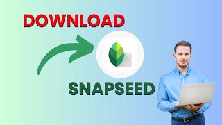 How to Download Snapseed for PC 2024 [upl. by Airakaz]