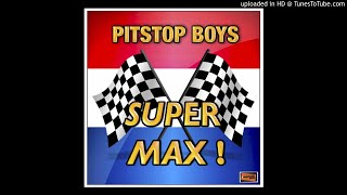 Super Max  Pitstop Boys Instrumental [upl. by Trace]