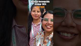 National Homoeopathic Seminar 2024 shorts homoeopathy seminar newdelhi preach [upl. by Siari850]