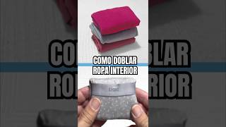 Como doblar ropa interior [upl. by Atterol]