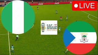 🔴Nigeria vs Equatorial Guinea Live  Africa Cup of Nations 2024 Full Matches Live Today [upl. by Jun932]