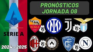 Pronósticos Serie A Jornada 08  Liga Italiana 20242025 [upl. by Piotr]