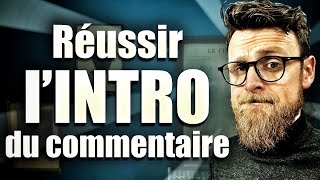 BAC Commentaire de Texte 13  lINTRODUCTION [upl. by Demetre852]