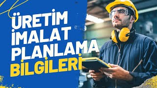 Planlama Üretim ve İmalat Mühendisliği Eğitimi Tanıtımı [upl. by Verna]