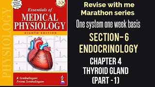 Thyroid Gland Part 1 endocrinology lecture  Sembulingam PhysiologyPhysiology with me [upl. by Ann-Marie]