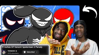 TOONZIES WHAT IS THIS  19 Inches Of Venom Spiderman 2 Parody  Reaction [upl. by Ecnarrat821]