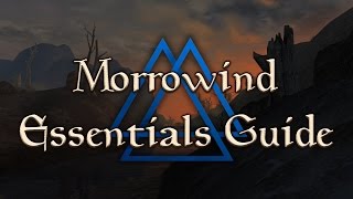 Morrowind Essentials Guide —  Tutorial for MCP MGE XE Patch Project amp Essential Mods [upl. by Elda]